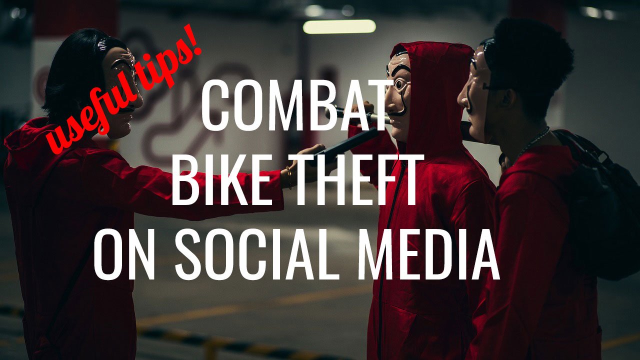 tips on how to stop bike theft on social media